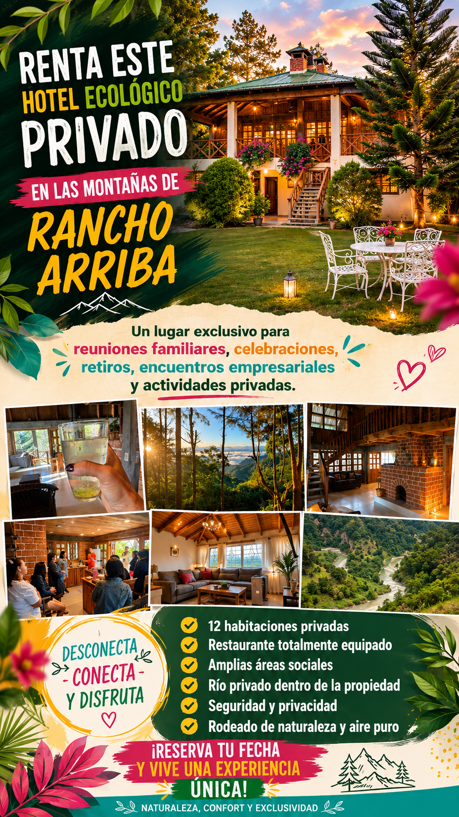 RENTA ESTE HOTEL ECOLÓGICO PRIVADO EN LAS MONTAÑAS DE RANCHO ARRIBA